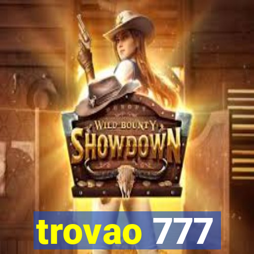 trovao 777